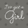 I've Got a Girl | Keepin' It Real
